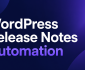 wordpress-release-notes-automation