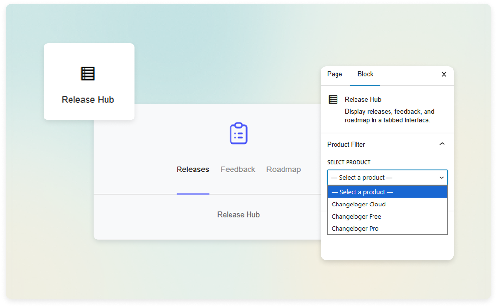Release Hub block in the WordPress editor with a product filter for a plugin changelog page